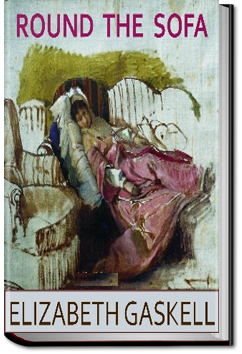 Round the Sofa | Elizabeth Cleghorn Gaskell